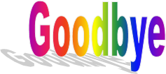 Goodbye